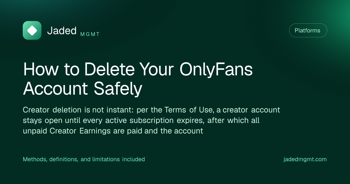Visual summary for How to Delete Your OnlyFans Account Safely