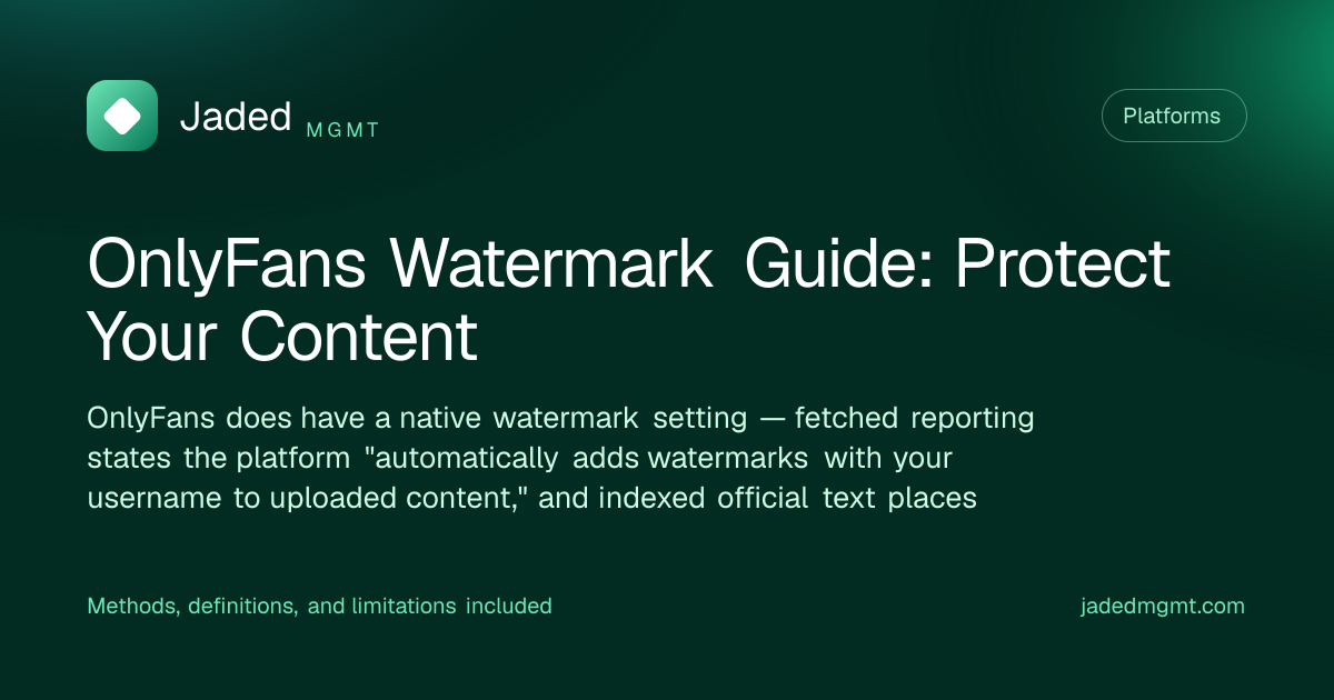 Visual summary for OnlyFans Watermark Guide: Protect Your Content